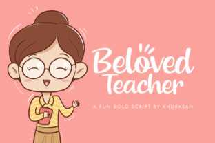 Beloved Teacher: A Handwritten Font for Thoughtful Typography