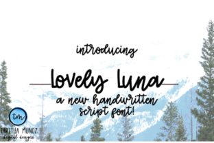 Font Review: Lovely Luna for Campaign Design