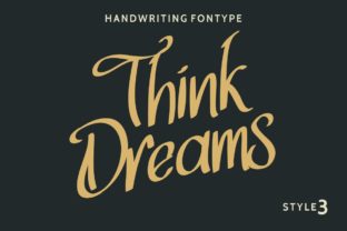Think Dreams Font for Authentic Branding Projects